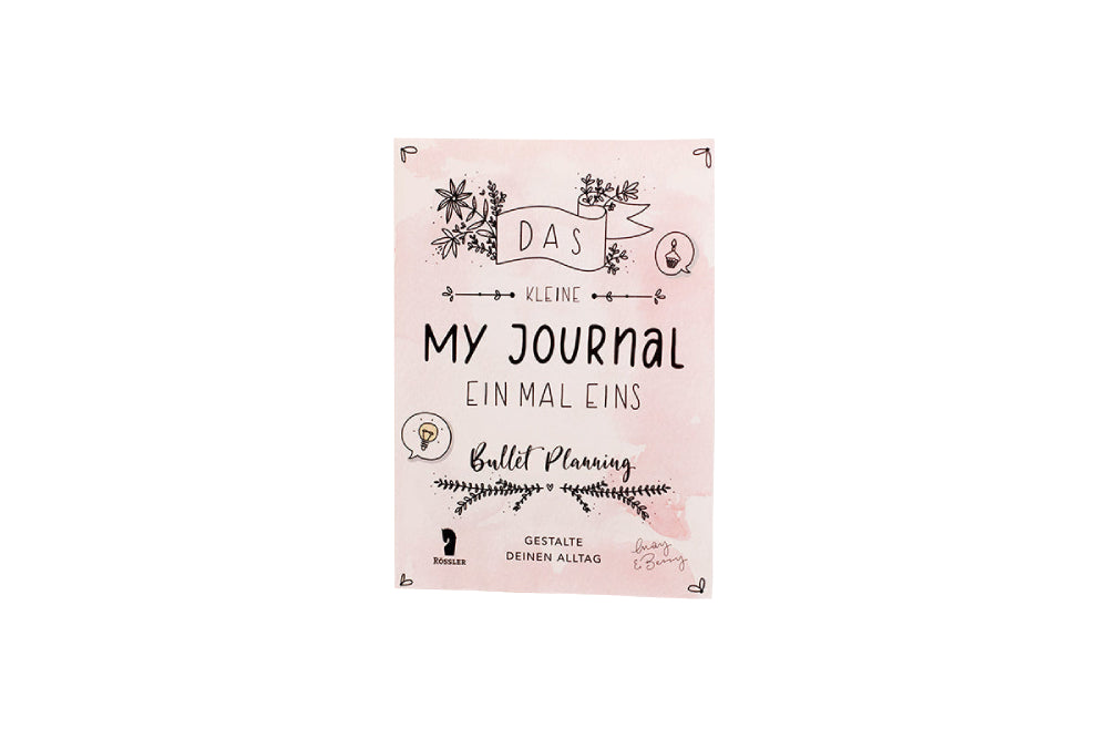 Rössler Bullet Planning Journal A5 "Do All Things With Love" mit "My Journal Einmal Eins"